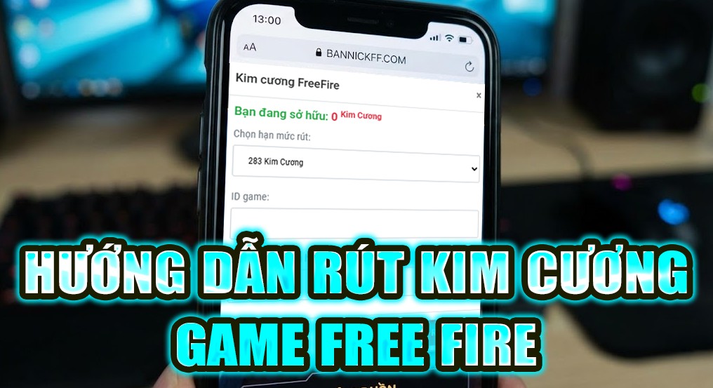 Hướng dẫn chi tiết c&aacute;ch r&uacute;t kim cương Free Fire tại Bannickff.com