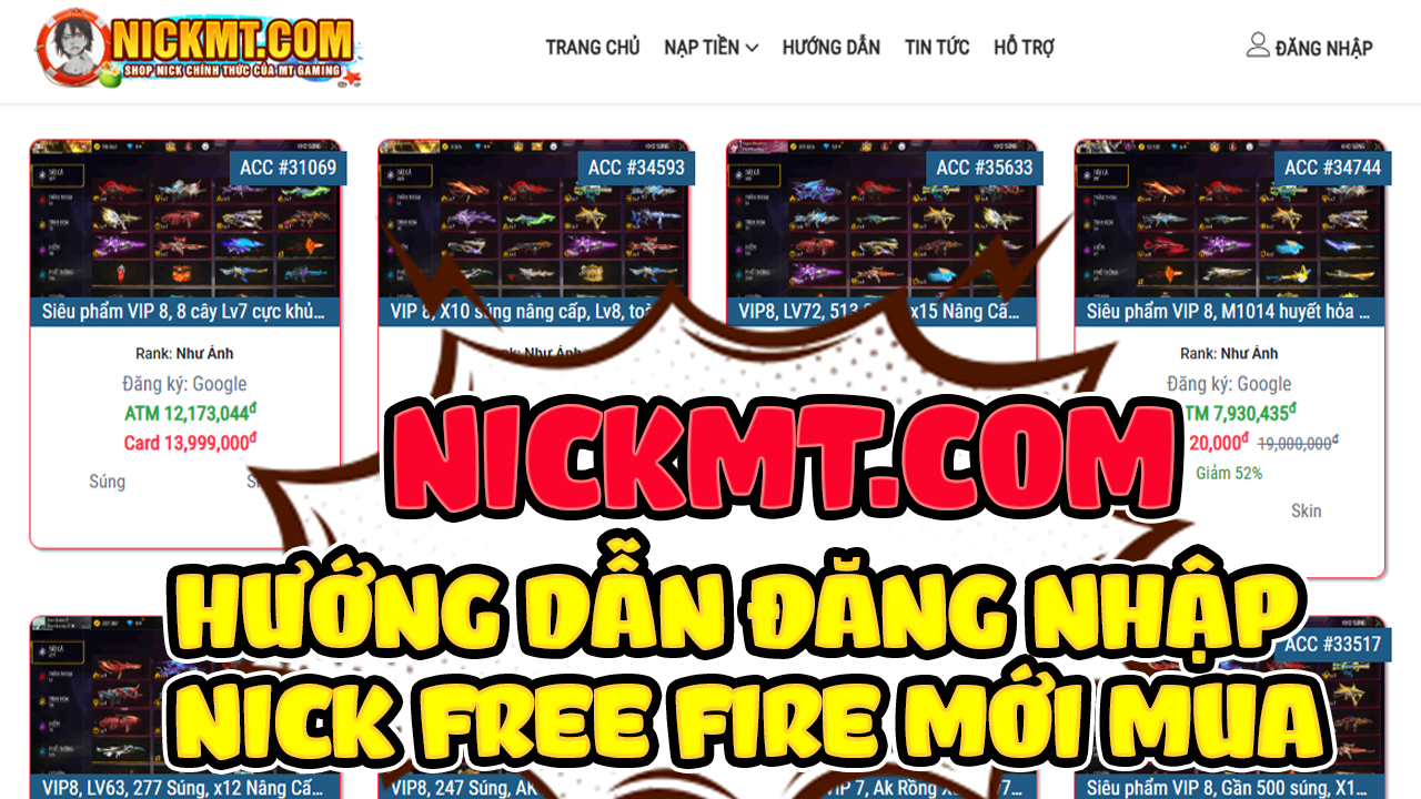 Hướng dẫn đăng nhập Acc Free Fire Mới Mua Tại Nickmt.com