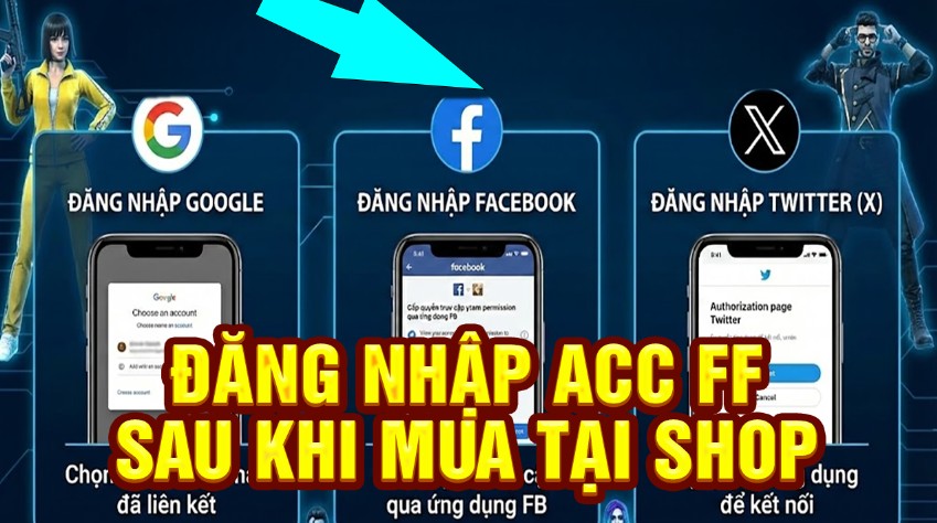 Cách đăng nhập acc Free Fire bằng Google hoặc Facebook Twitter
